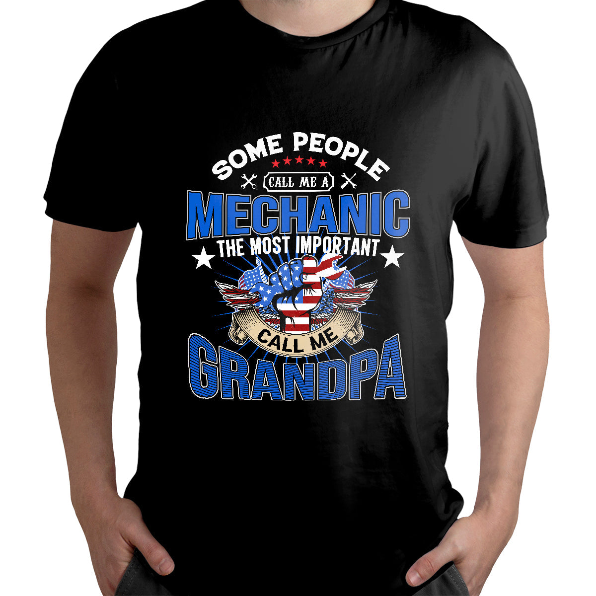 Some People Call Me A Mechanic, Mechanic T Shirt TS04